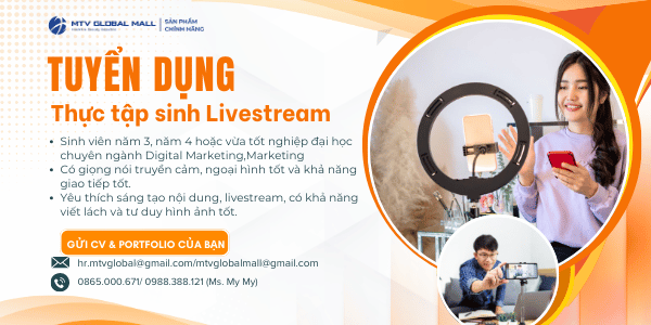 Tuyển Dụng Thực Tập Sinh LIVESTREAM
